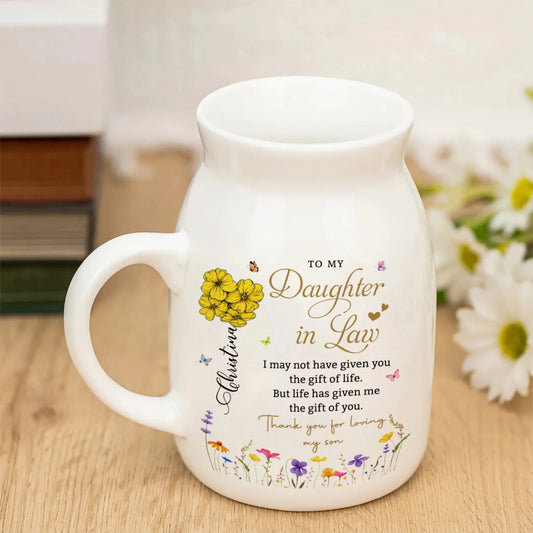 Custom Flower Vase - Personalized Gift for Daughter-in-Law, Birthday Gift For Daughter In Law-To My Daughter In Law