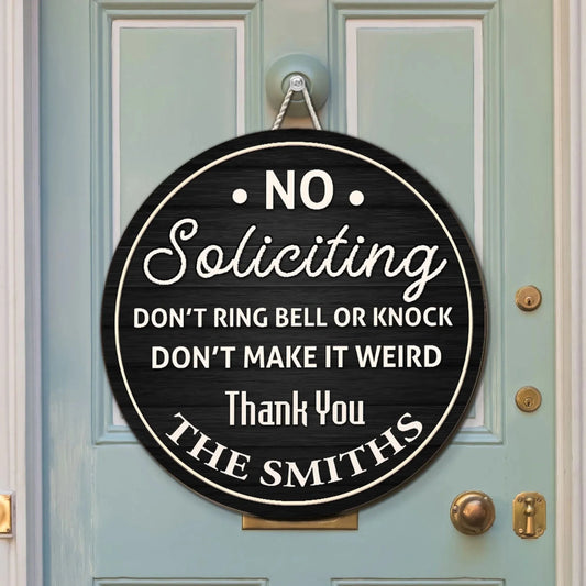 Custom Wood Sign-Personalized Thanks For Not Knocking