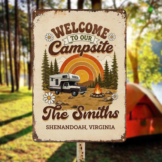 Custom Metal Sign - Personalized RV Camper Welcome Sign with Family Name & Campsite Location -Life Is Better Around the Campfire