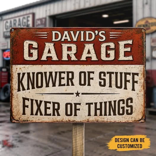 Custom Metal Sign - Personalized Garage Name Knower of Stuff Fixer of Things Sign - Gift for Dad, Husband, Mechanic