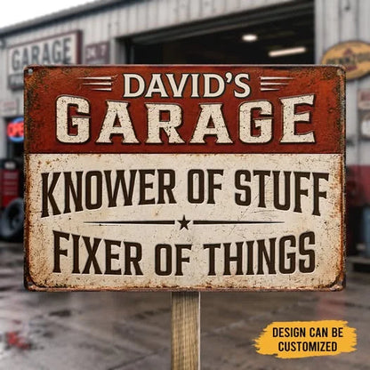 Custom Metal Sign - Personalized Garage Name Knower of Stuff Fixer of Things Sign - Gift for Dad, Husband, Mechanic