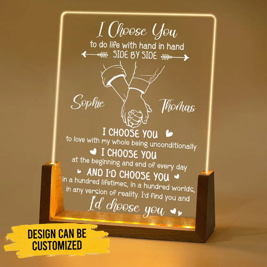I Choose You - Personalized Custom Night Light