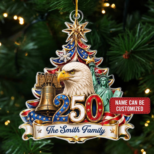 Custom Acrylic Ornament - Personalized America 250th Anniversary Christmas Gifts For Mom, Dad, Brother, Sister - Strong Roots Proud Family