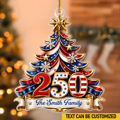 Custom Acrylic Ornament - Personalized America 250th Anniversary Christmas Gifts For Mom, Dad, Brother, Sister - Celebrating Freedom Together