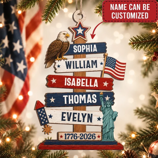 Custom Wooden Ornament - Personalized America 250th Anniversary Christmas Gifts For Mom, Dad, Brother, Sister - Standing Tall In Freedom And Love