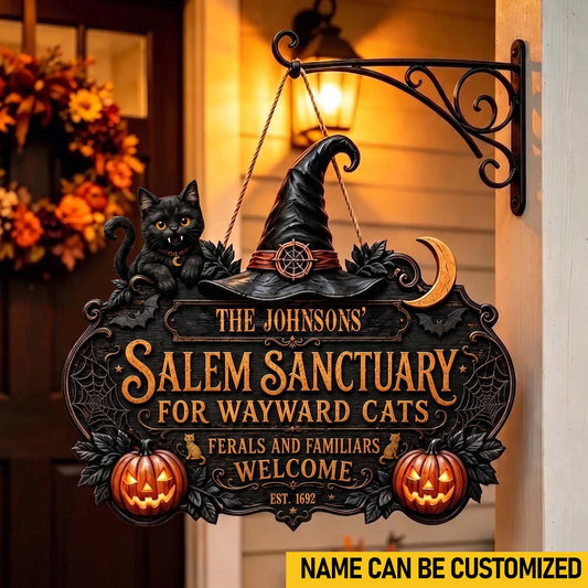 Custom Wood Sign - Personalized Halloween Gifts - Salem Sanctuary For Wayward Cats Ferals And Familiars Welcome