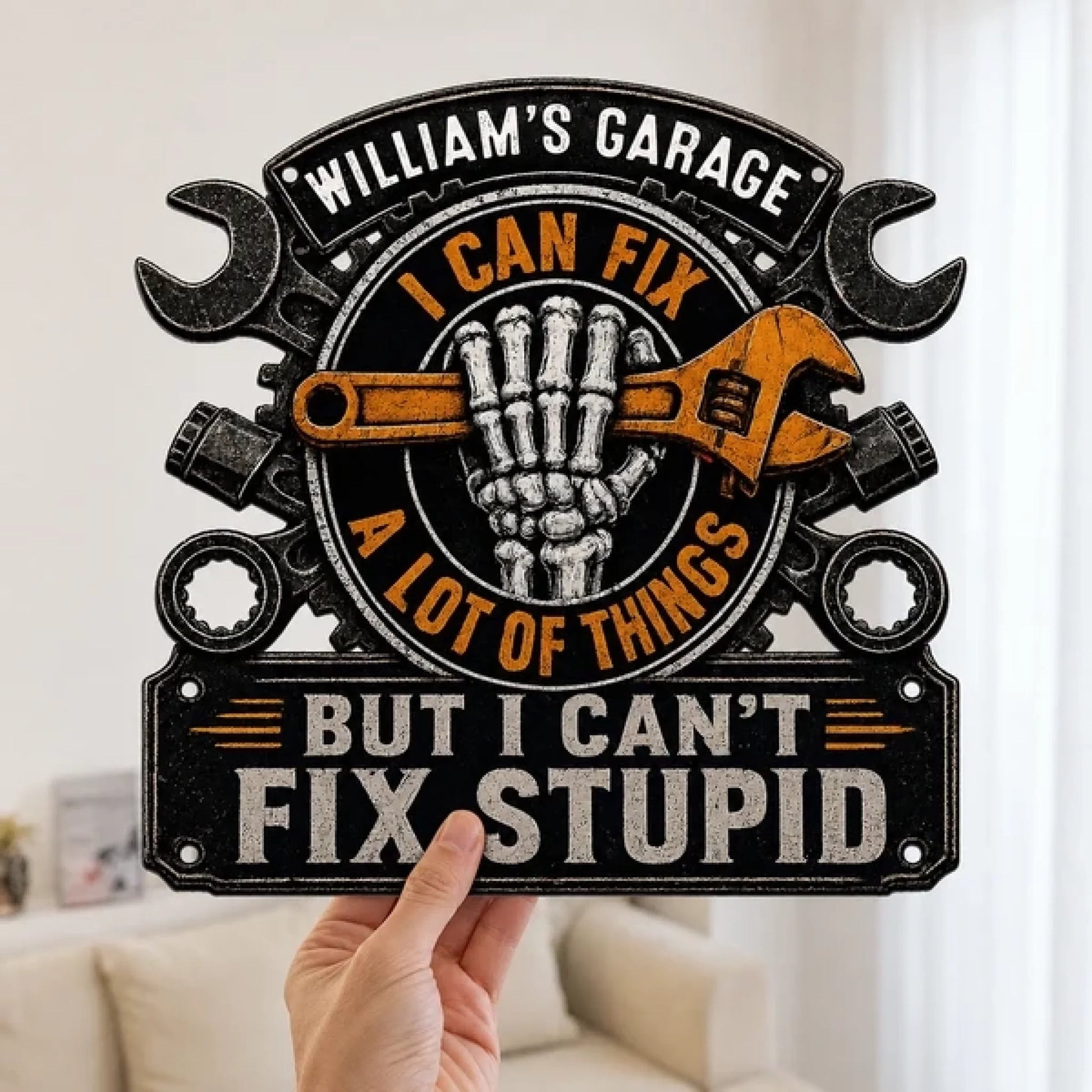 i-can-fix-a-lot-of-things-but-i-can_t-fix-stupid-personalized-metal-sign-4